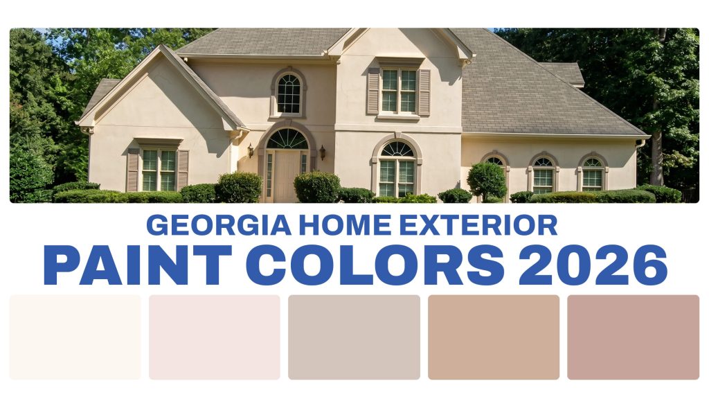 Georgia-Home-Exterior-Paint-Colors-2026Top-Trends